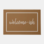 "Welcome-ish" Funny Introvert Antisocial Fußmatte (Vorderseite)