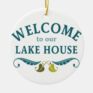 Welcome Lake House Keramik Ornament