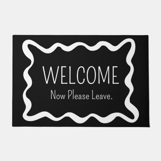 Welcome Now Please Leave Funny Introvert Fußmatte (Vorderseite)