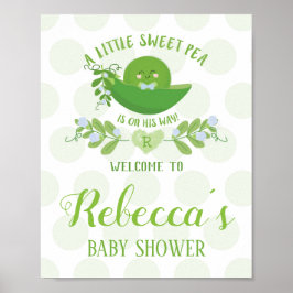Welcome Party Signs Sweet Pea Baby Shower Boy Poster