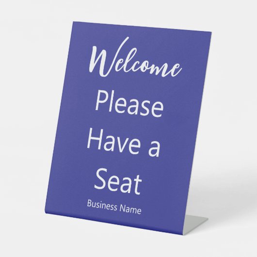 Welcome Please Have a Seat Business Name Deep Blue Sockelschild (Vorderseite)