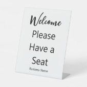 Welcome Please Have a Seat Business Name White Sockelschild (Vorderseite)