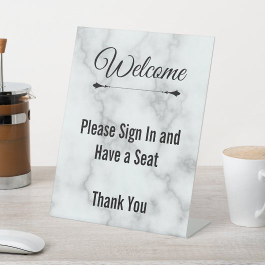 Welcome Please Sign In and Have a Seat Faux Marble Sockelschild (In SItu)
