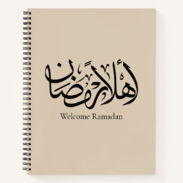 Welcome Ramadan Arabic Calligraphy Thuluth  Notizblock