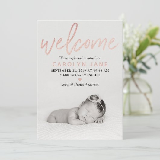 "Welcome" Rose Gold Foil Foto Geburtserklärung Ankündigung (Stehend Vorderseite)