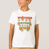 WELCOME SECOND  GRADE  BACK TO SCHOOL FIRST DAY T-Shirt (Vorderseite)