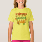 WELCOME SECOND GRADE  BACK TO SCHOOL FIRST DAY T-Shirt (Vorderseite)