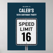 Welcome sign 16th Birthday Speed Limit  Poster (Vorne)