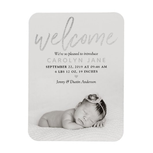 "Welcome" Silver Foil Foto Geburtserklärung Magnet (Vertikal)