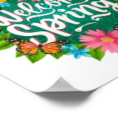 Welcome spring Monarch Butterfly Flowers Poster (Ecke)