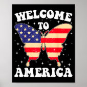 Welcome To America Patriotic Butterfly New America Poster (Vorne)