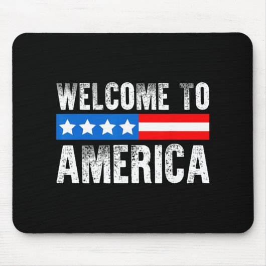 Welcome To America Patriotic Usa Flag New American Mousepad (Vorne)