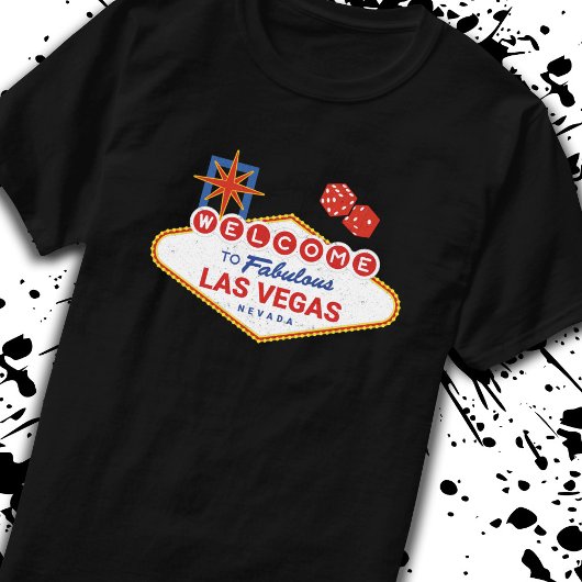 Welcome To Fabulous Las Vegas - Vegas Trip T-Shirt