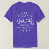Welcome to Grit City Tacoma Washington T-Shirt (Design vorne)