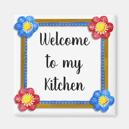 Welcome to My Kitchen Floral Country Magnet