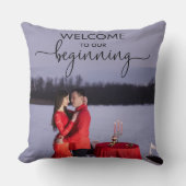 Welcome To Our Beginning Personalized Photo Kissen (Vorderseite)