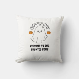 Welcome to Our Haunted Home Spooky Ghost Halloween Kissen