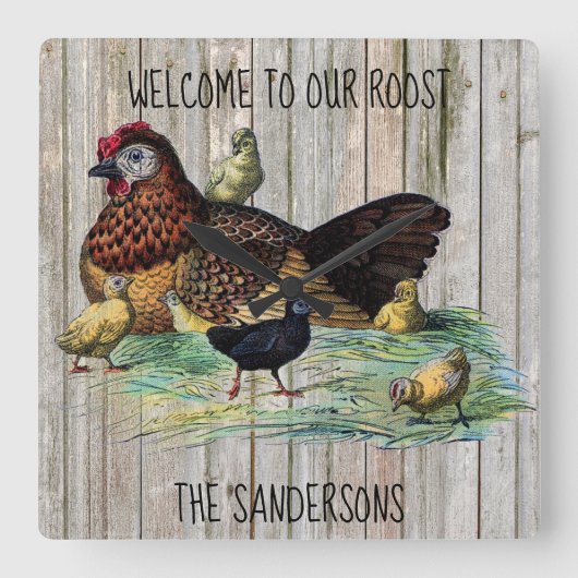 Welcome to Our Roost Rustic Chicken Clock Quadratische Wanduhr (Vorderseite)