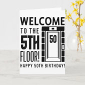 Welcome To The 5th Floor Happy 50th Birthday Karte (Gelbe Blume)
