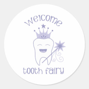 Welcome Tooth Fairy Runder Aufkleber