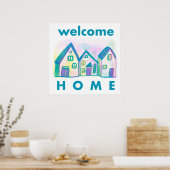 Welcome Zuhause Colorful Houses Print Poster (Küche)