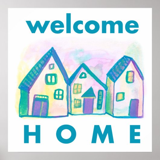 Welcome Zuhause Colorful Houses Print Poster (Vorne)