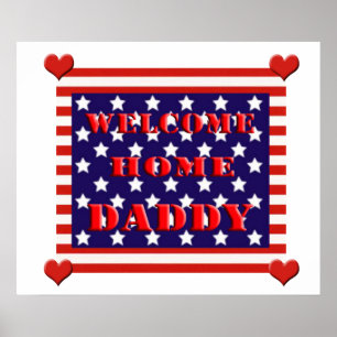 Welcome Zuhause Daddy Flag Design Poster