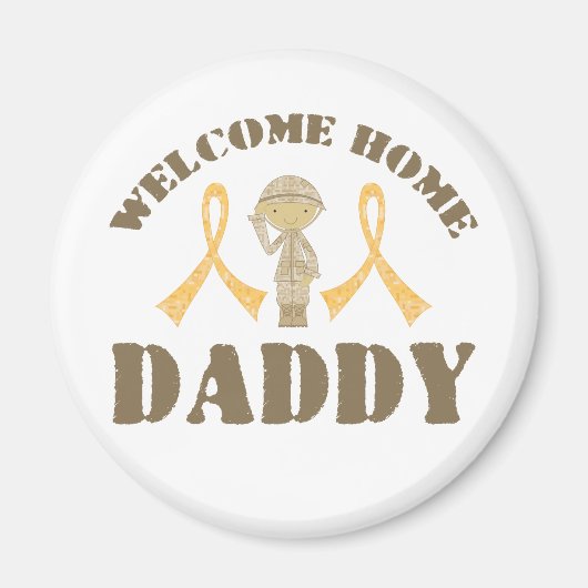 Welcome Zuhause Daddy Magnet (Vorne)