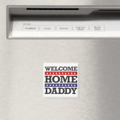 Welcome Zuhause Daddy Magnet (In Situ (Geschirrspüler))