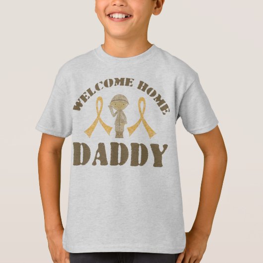 Welcome Zuhause Daddy T-Shirt (Vorderseite)