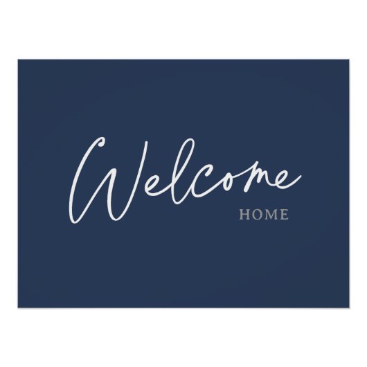 Welcome Zuhause Elegante Ink Script Modern Einfach Poster (Vorderseite)