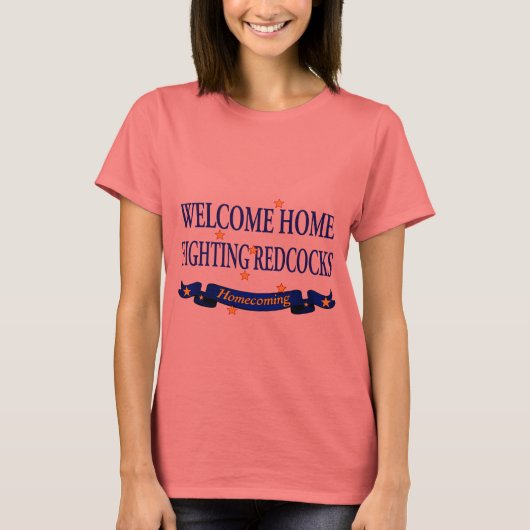 Welcome Zuhause Fighting Redcocks T-Shirt (Vorderseite)