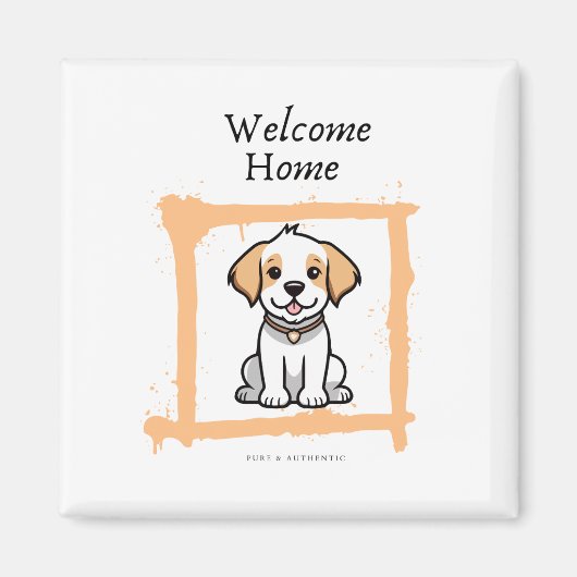 Welcome Zuhause Kühlschrankmagnet (Vorne)