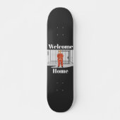 Welcome Zuhause Skateboard (Vorne)