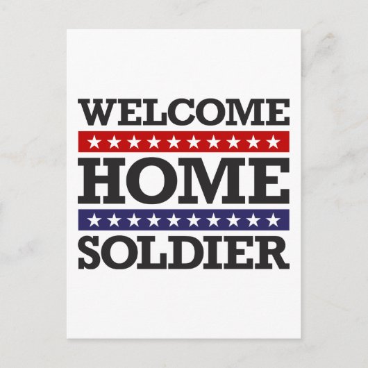 Welcome Zuhause Soldier Postkarte (Vorderseite)