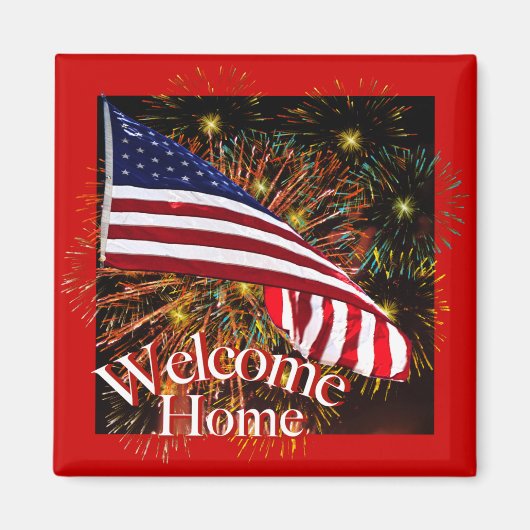 Welcome Zuhause Troops Magnet (Vorne)