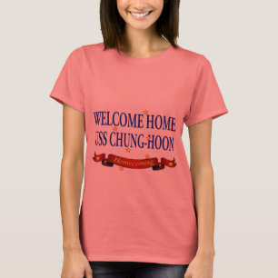 Welcome Zuhause USS Chung-Hoon T-Shirt