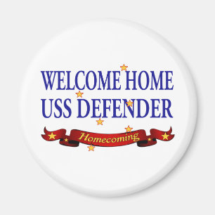 Welcome Zuhause USS Defender Magnet