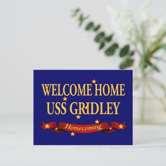 Welcome Zuhause USS Gridley Postkarte (Stehend Vorderseite)