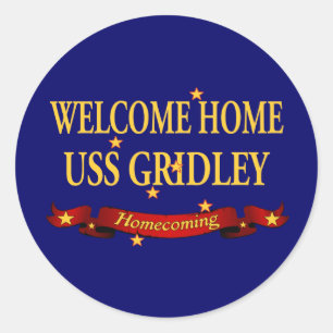 Welcome Zuhause USS Gridley Runder Aufkleber