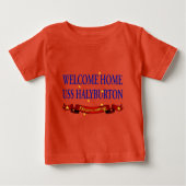 Welcome Zuhause USS Halyburton Baby T-shirt (Vorderseite)