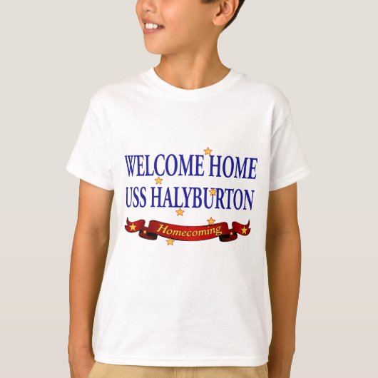 Welcome Zuhause USS Halyburton T-Shirt (Vorderseite)