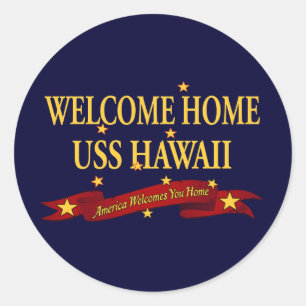 Welcome Zuhause USS Hawaii Runder Aufkleber
