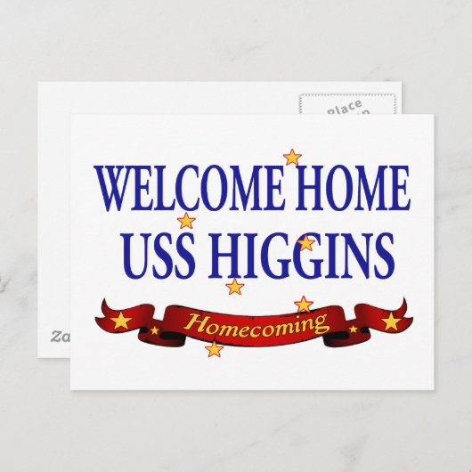 Welcome Zuhause USS Higgins Postkarte (Vorne/Hinten)
