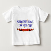 Welcome Zuhause USS Hue City Baby T-shirt (Vorderseite)