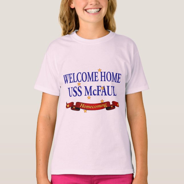 Welcome Zuhause USS McFaul T-Shirt (Vorderseite)