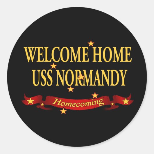 Welcome Zuhause USS Normandy Runder Aufkleber (Vorderseite)