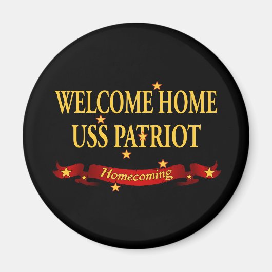 Welcome Zuhause USS Patriot Magnet (Vorne)