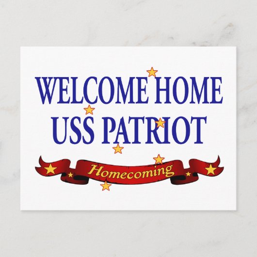 Welcome Zuhause USS Patriot Postkarte (Vorderseite)