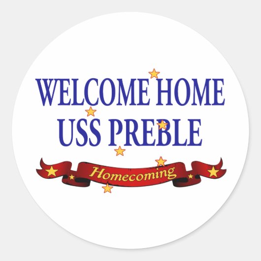 Welcome Zuhause USS Preble Runder Aufkleber (Vorderseite)